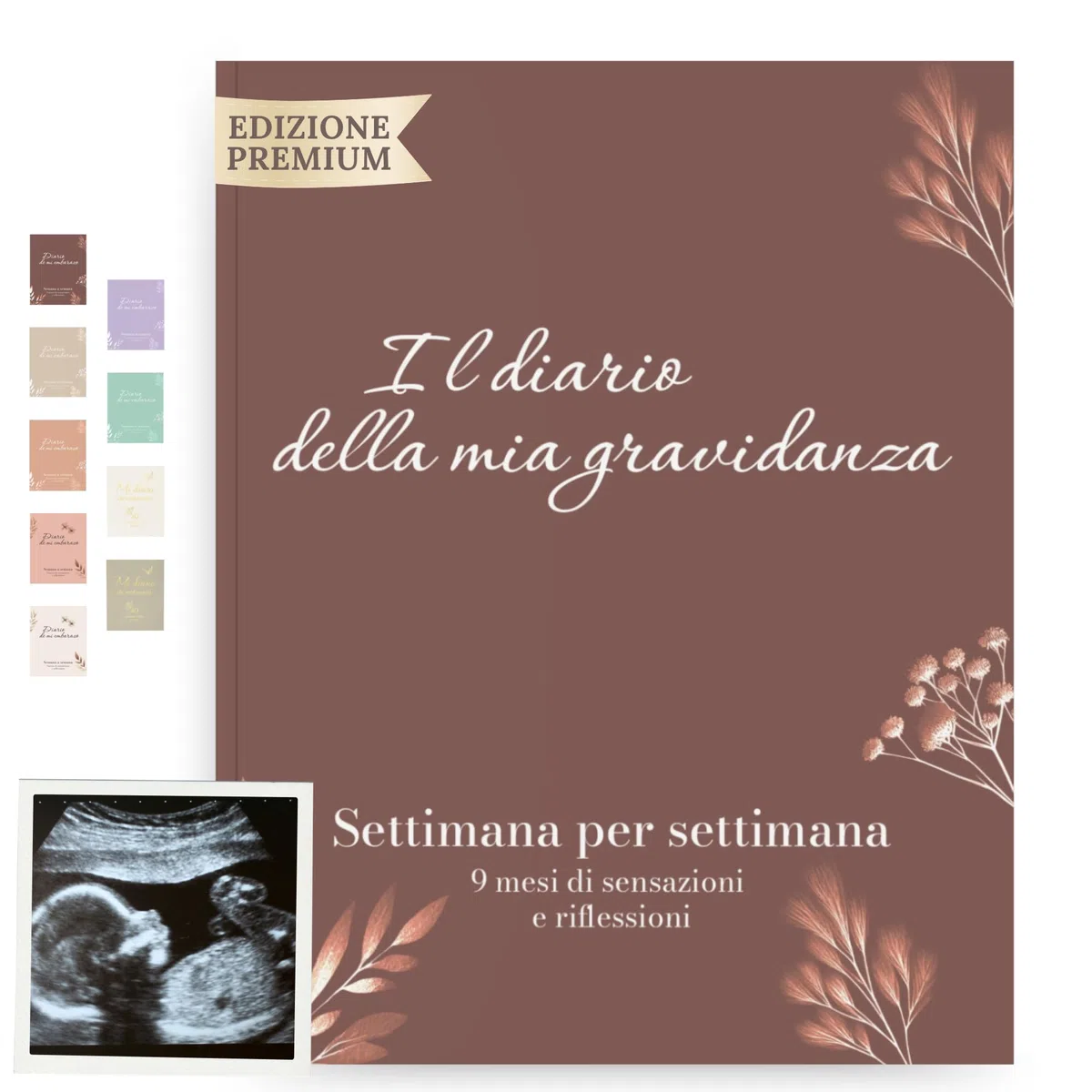 HuBorns - Diario della Gravidanza per Immortalare Ogni Momento Settimanalmente. Diario Gravidanza per Mamma con Spazio per Foto, Ecografie e per Organizzare il Parto