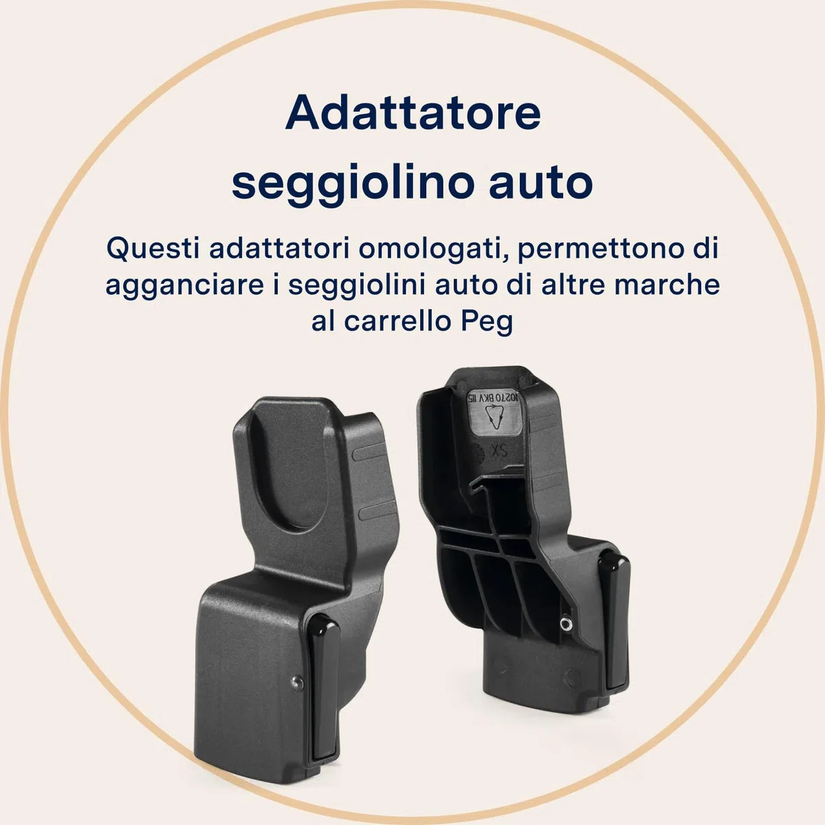 PEG Adapters for Car Seat - Adattatori Universali per Seggiolini Auto di Altre Marche - Compatibile con Carrelli Peg Perego Veloce, Vivace e Ypsi